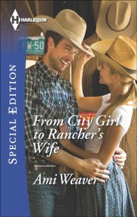 Cover From City Girl to Rancher's Wife