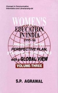 Cover Women's Education in India: Present Status, Perspective Plan, Statistical Indicators with a Global View: 1995-98 (Concept in Communication Informatics and Librarianship-84)