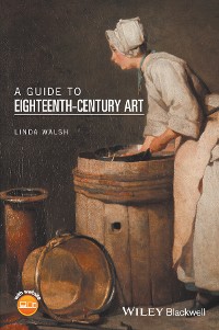 Cover A Guide to Eighteenth-Century Art