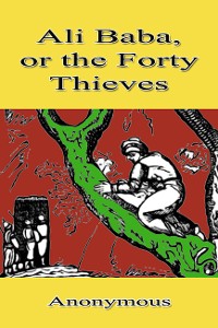 Cover Ali Baba, or the Forty Thieves