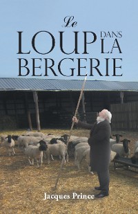 Cover Le Loup Dans La Bergerie