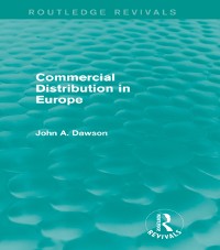 Cover Commercial Distribution in Europe (Routledge Revivals)