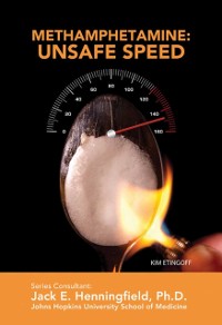 Cover Methamphetamine: Unsafe Speed