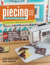 Cover Piecing the Piece O' Cake Way