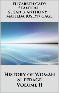 Cover History of Woman Suffrage Vol 2