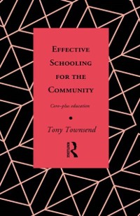 Cover Effective Schooling for the Community