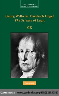 Cover Georg Wilhelm Friedrich Hegel: The Science of Logic