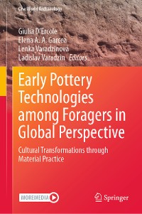 Cover Early Pottery Technologies among Foragers in Global Perspective