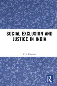 Cover Social Exclusion and Justice in India