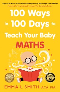 Cover 100 Ways in 100 Days to Teach Your Baby Maths