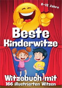 Cover Witzebuch für Kinder - 166 illustrierte Witze mit Cartoons in Farbe - E-Book Witzebuch