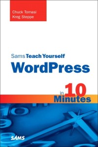 Cover Sams Teach Yourself WordPress in 10 Minutes