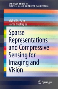 Cover Sparse Representations and Compressive Sensing for Imaging and Vision