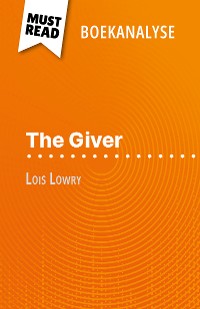 Cover The Giver van Lois Lowry (Boekanalyse)