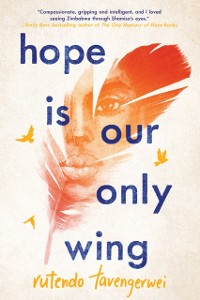 Cover Hope Is Our Only Wing