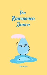 Cover The Rainwoven Dance