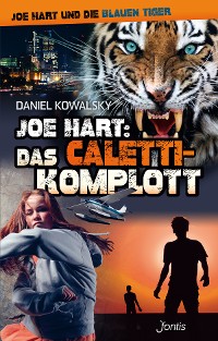 Cover Joe Hart: Das Caletti-Komplott