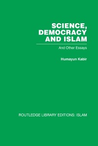 Cover Science, Democracy and Islam