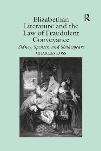 Cover Elizabethan Literature and the Law of Fraudulent Conveyance