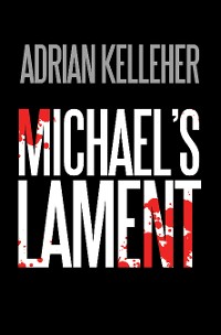 Cover Michael’s lament