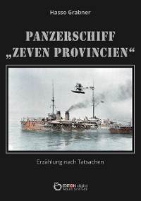 Cover Panzerschiff „Zeven Provincien“