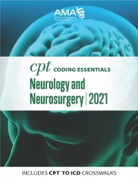 Cover CPT Coding Essentials for Neurology and Neurosurgery 2021