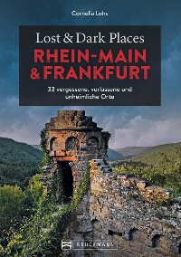 Cover Lost & Dark Places Rhein-Main und Frankfurt