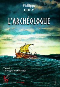Cover L'Archéologue - Tome 3