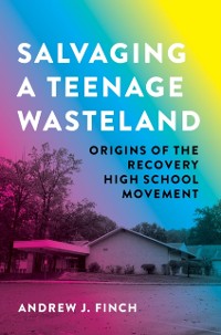 Cover Salvaging a Teenage Wasteland