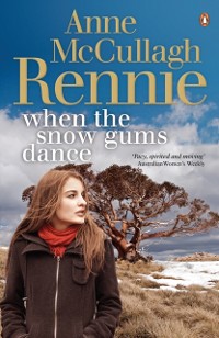 Cover When the Snow Gums Dance