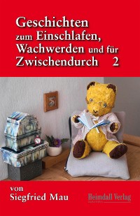 Cover Geschichten zum Einschlafen, Wachwerden und für Zwischendurch