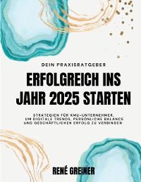 Cover Erfolgreich ins Jahr 2025 starten