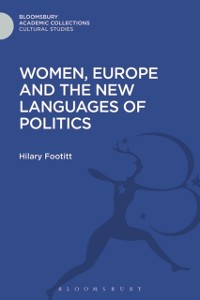 Cover Women, Europe and the New Languages of Politics