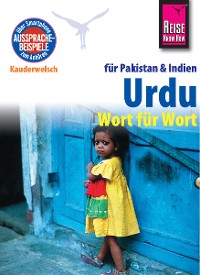 Cover Reise Know-How Kauderwelsch Urdu für Indien und Pakistan - Wort für Wort: Kauderwelsch-Sprachführer Band 112