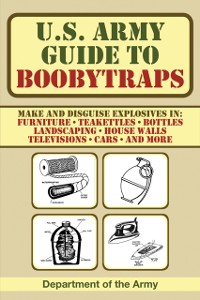 Cover U.S. Army Guide to Boobytraps
