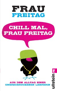 Cover Chill mal, Frau Freitag