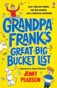Cover Grandpa Frank''s Great Big Bucket List