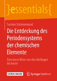 Cover Die Entdeckung des Periodensystems der chemischen Elemente