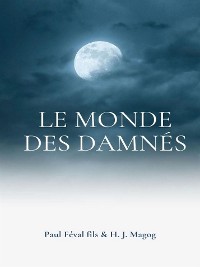Cover Le Monde des Damnés