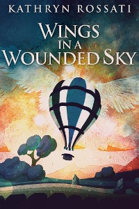 Cover Wings In A Wounded Sky