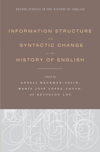 Cover Information Structure and Syntactic Change in the History of English