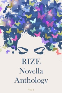 Cover Rize Novella Anthology, Volume 2