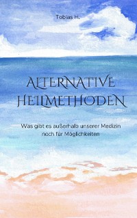 Cover Alternative Heilmethoden