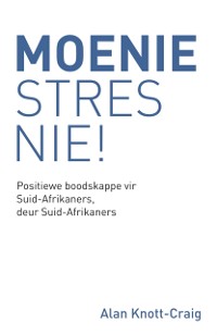 Cover Moenie Stres Nie!