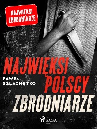 Cover Najwięksi polscy zbrodniarze