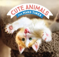 Cover Cute Animals for Hard Times