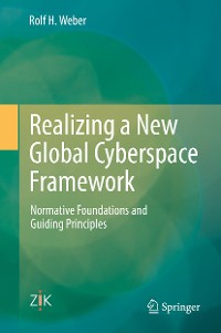 Cover Realizing a New Global Cyberspace Framework