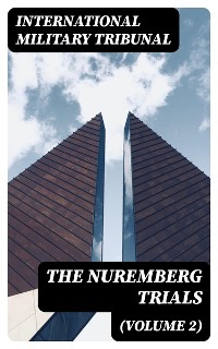 Cover The Nuremberg Trials (Volume 2)