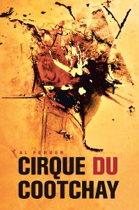 Cover Cirque Du Cootchay
