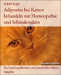 Cover Adipositas bei Katzen behandeln mit Homöopathie und Schüsslersalzen
